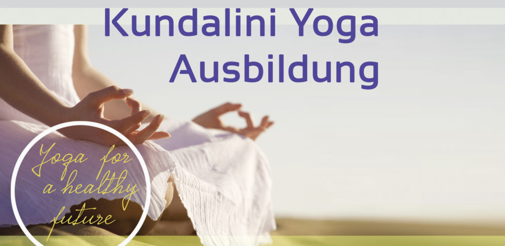 Kundalini Yoga-Lehrer*innen Ausbildung